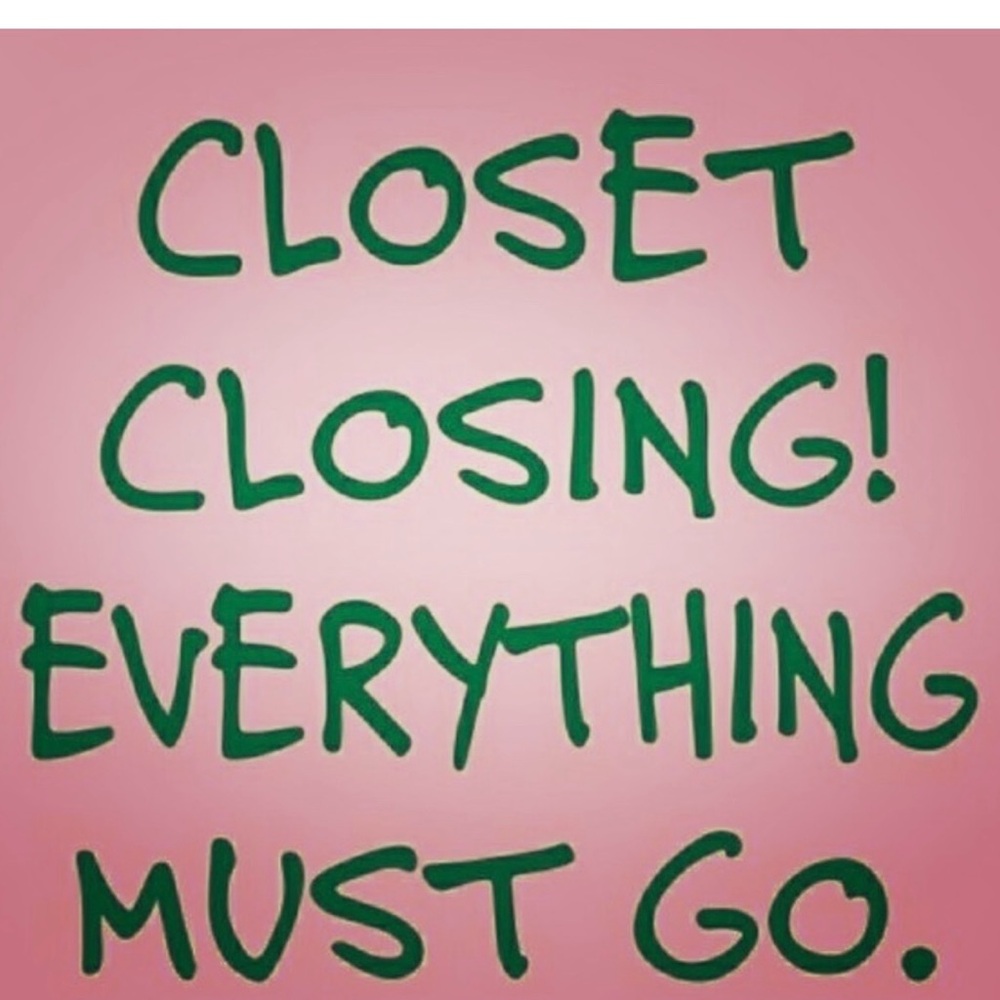 Closet Closing Sign